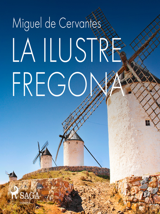 Title details for La ilustre fregona by Miguel de Cervantes - Wait list